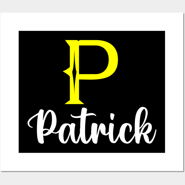 I'm A Patrick ,Patrick Surname, Patrick Second Name Wall Art by overviewtru